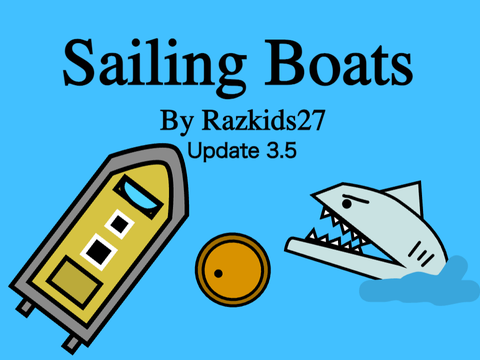 Sailing Boats (A Driving Game) Update 3.5